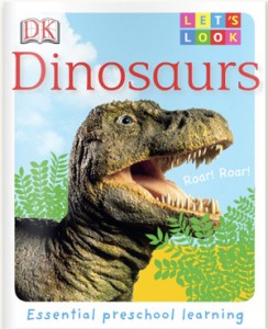 Let's Look: Dinosaurs book