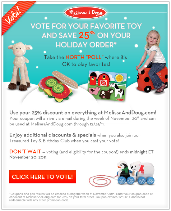 Vote for your favorite Educational Toys the North Poll from Melissa & Doug Vote for your favorite Educational Toys the North Poll from Melissa & Doug